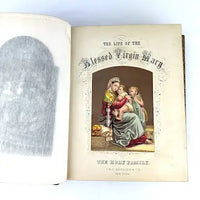 Life of the Blessed Virgin - Rare 1864 Edition